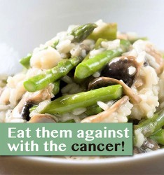 Eat them against with the cancer!